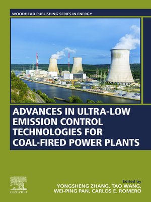 cover image of Advances in Ultra-low Emission Control Technologies for Coal-Fired Power Plants